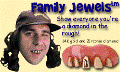 Family Jewels Billy-Bob Teeth Family Jewels Billy-Bob Teeth