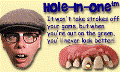 Hole-in-One Billy-Bob Teeth Hole-in-One Billy-Bob Teeth